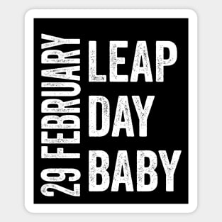 Leap Day Baby Grunge Magnet